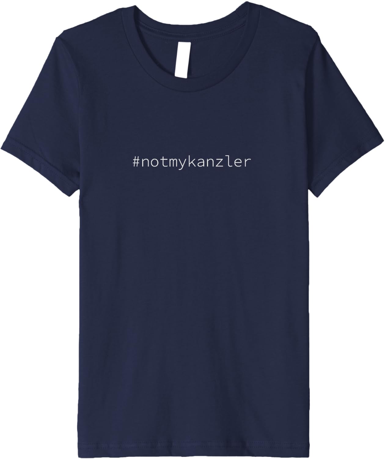 #notmykanzler Nicht mein Kanzler - German Chancellor Design Premium