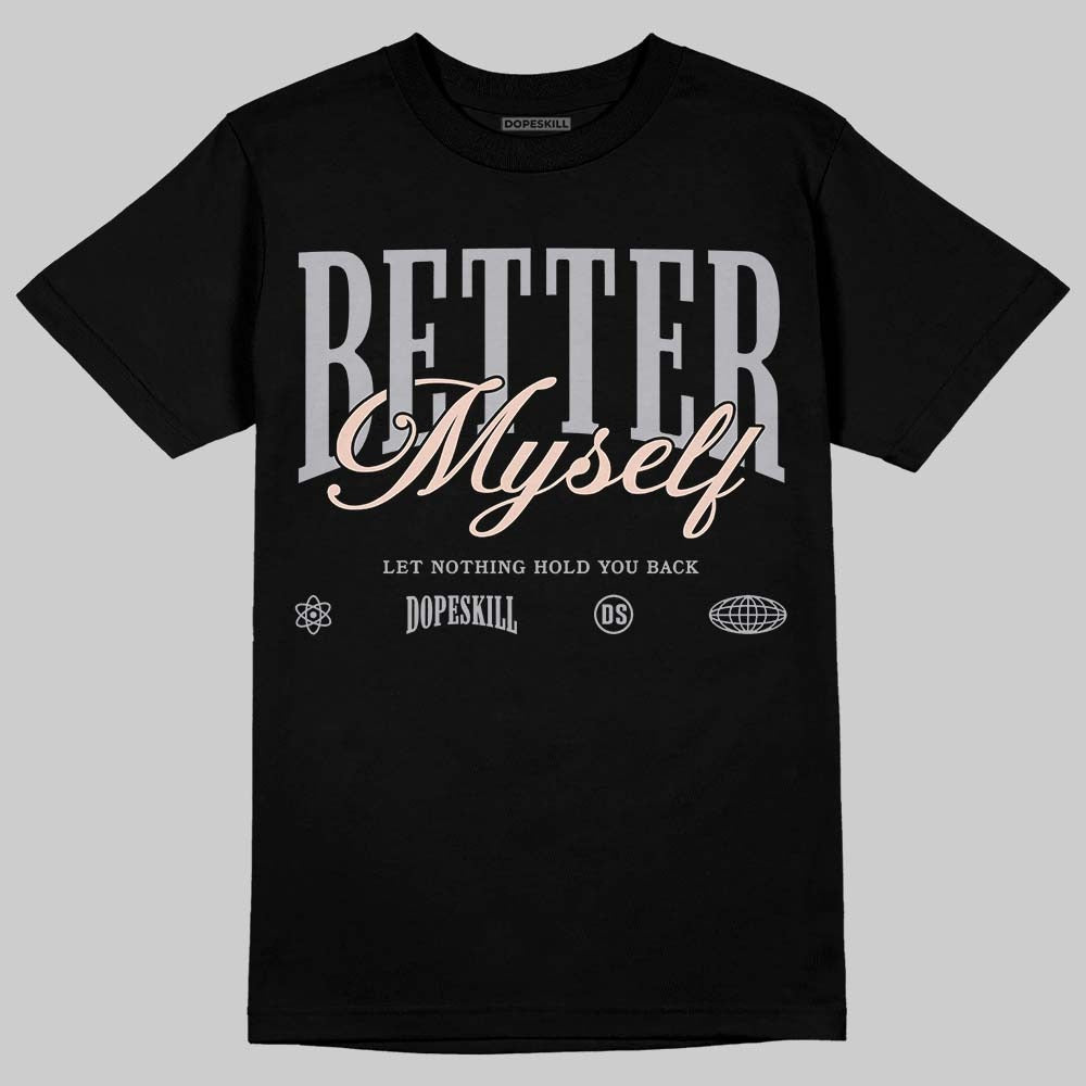 1130 Oyster Grey DopeSkill T-Shirt Better Myself Graphic