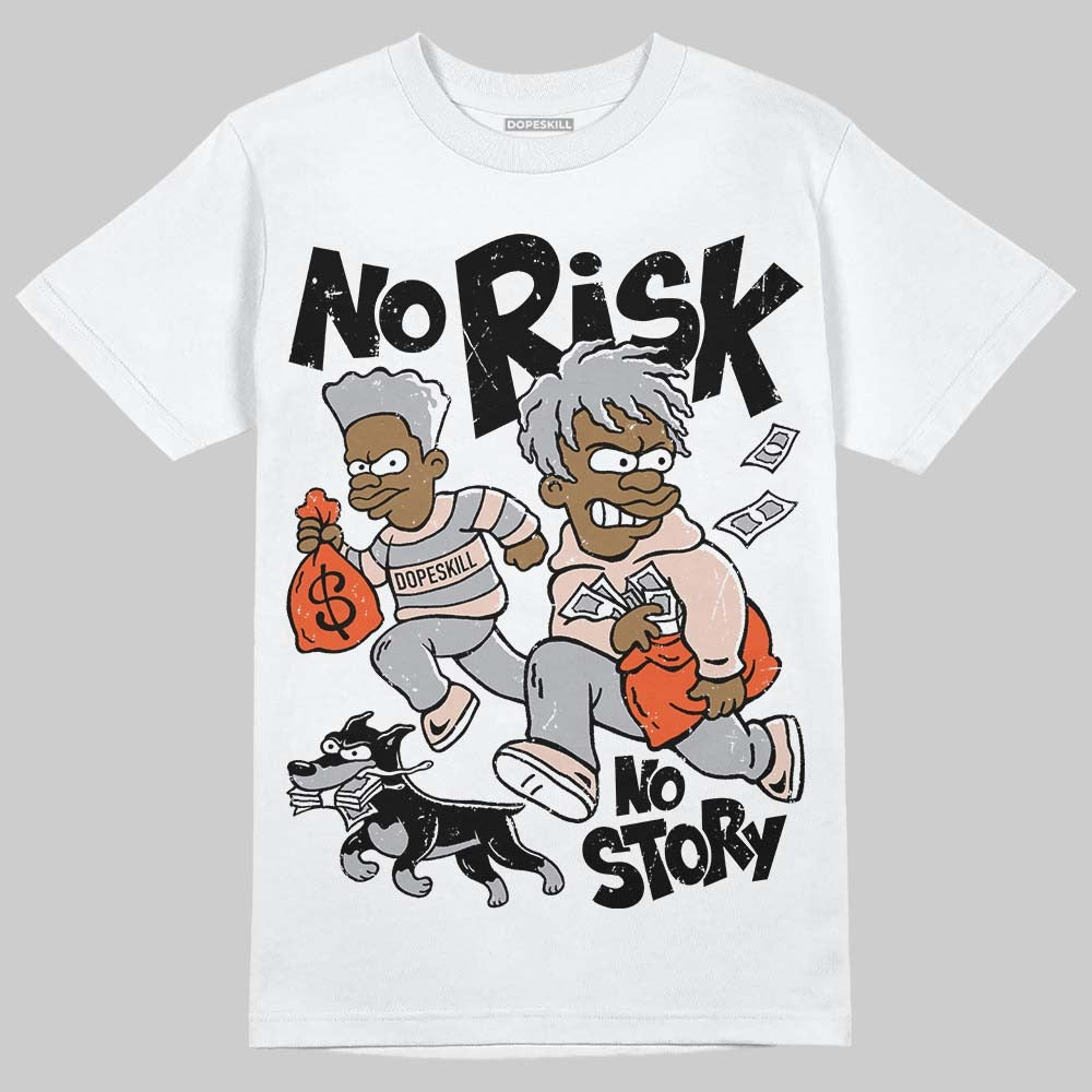 1130 Oyster Grey DopeSkill T-Shirt No Risk No Story Graphic