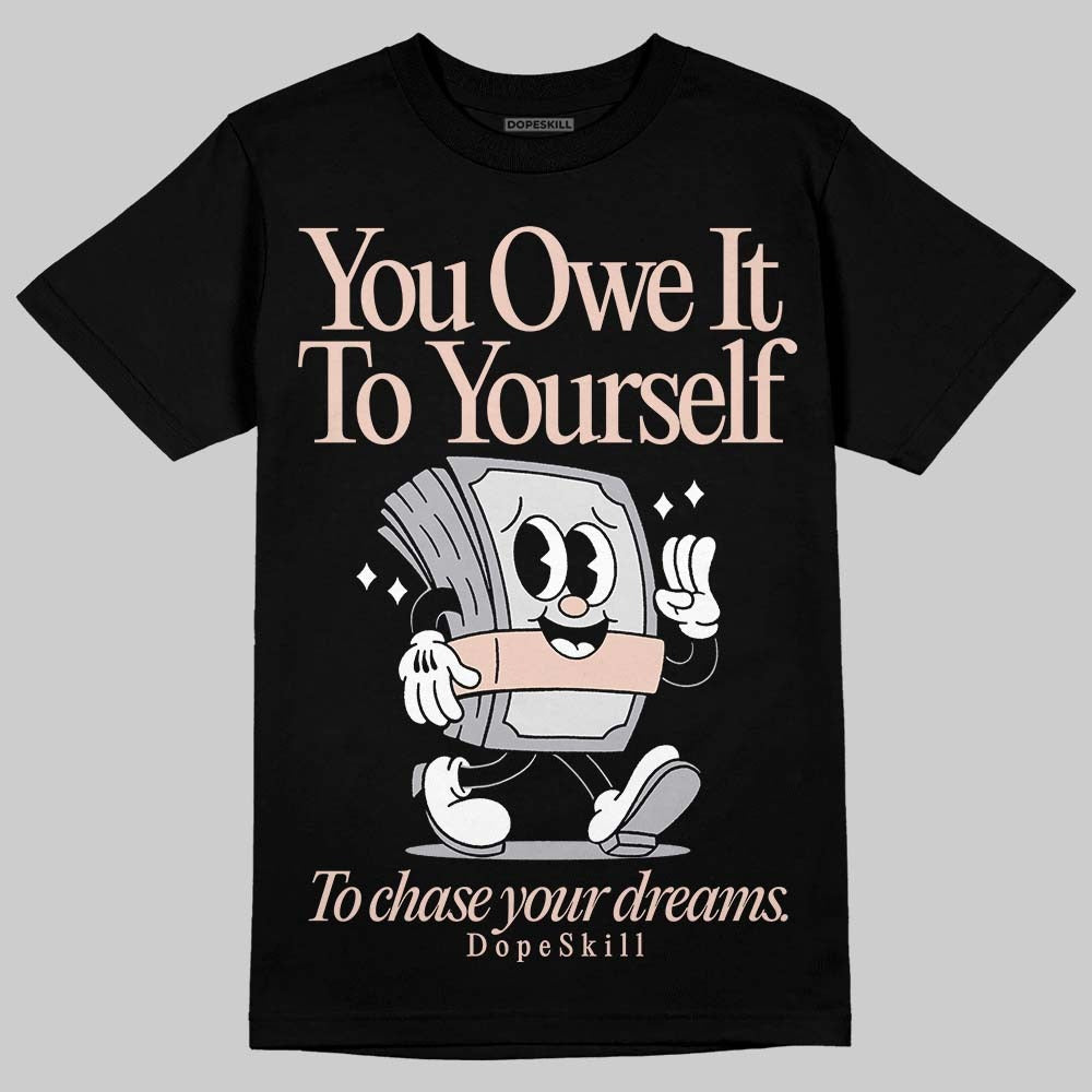 1130 Oyster Grey DopeSkill T-Shirt Owe It To Yourself Graphic