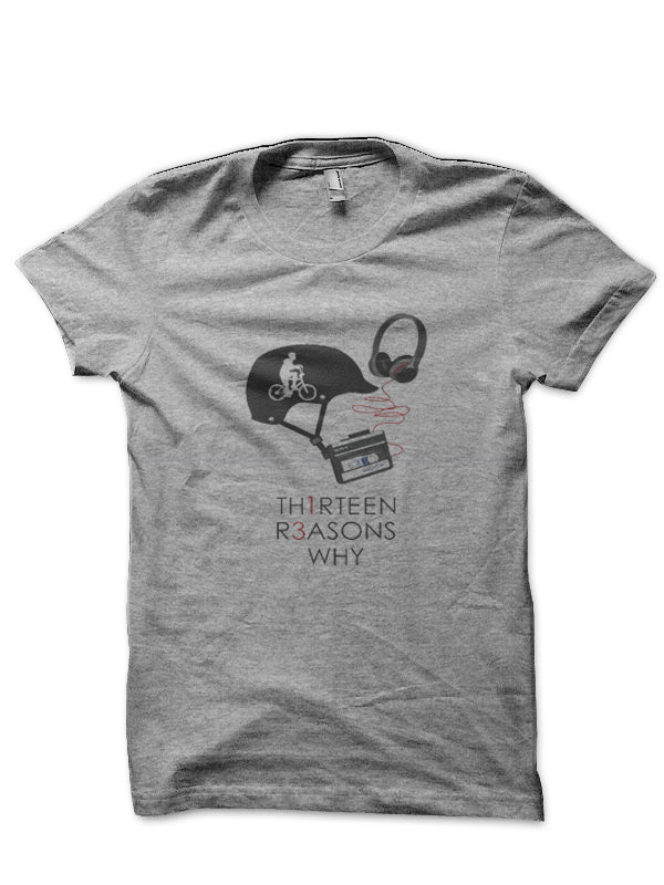 13 Reasons Why Grey T-Shirt
