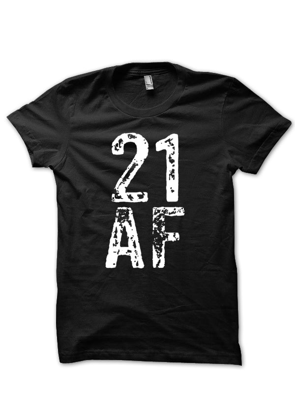 21st AF Birthday Gift T-Shirt