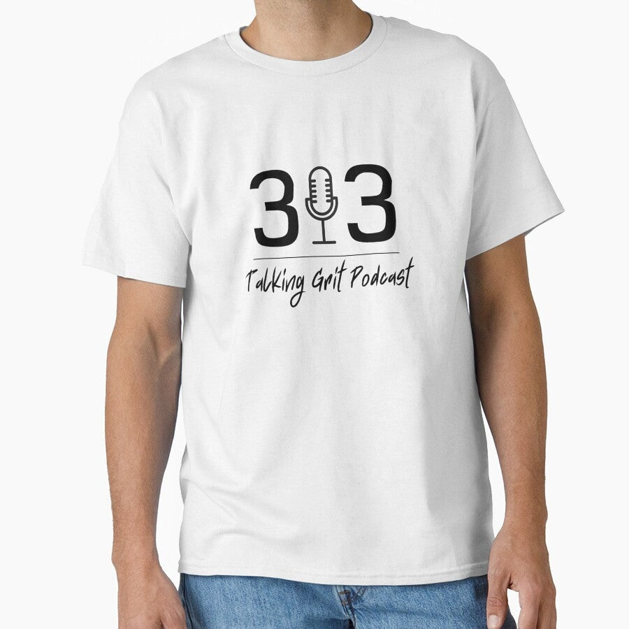 313 Talking Grit Podcast Shirt Classic T-Shirt