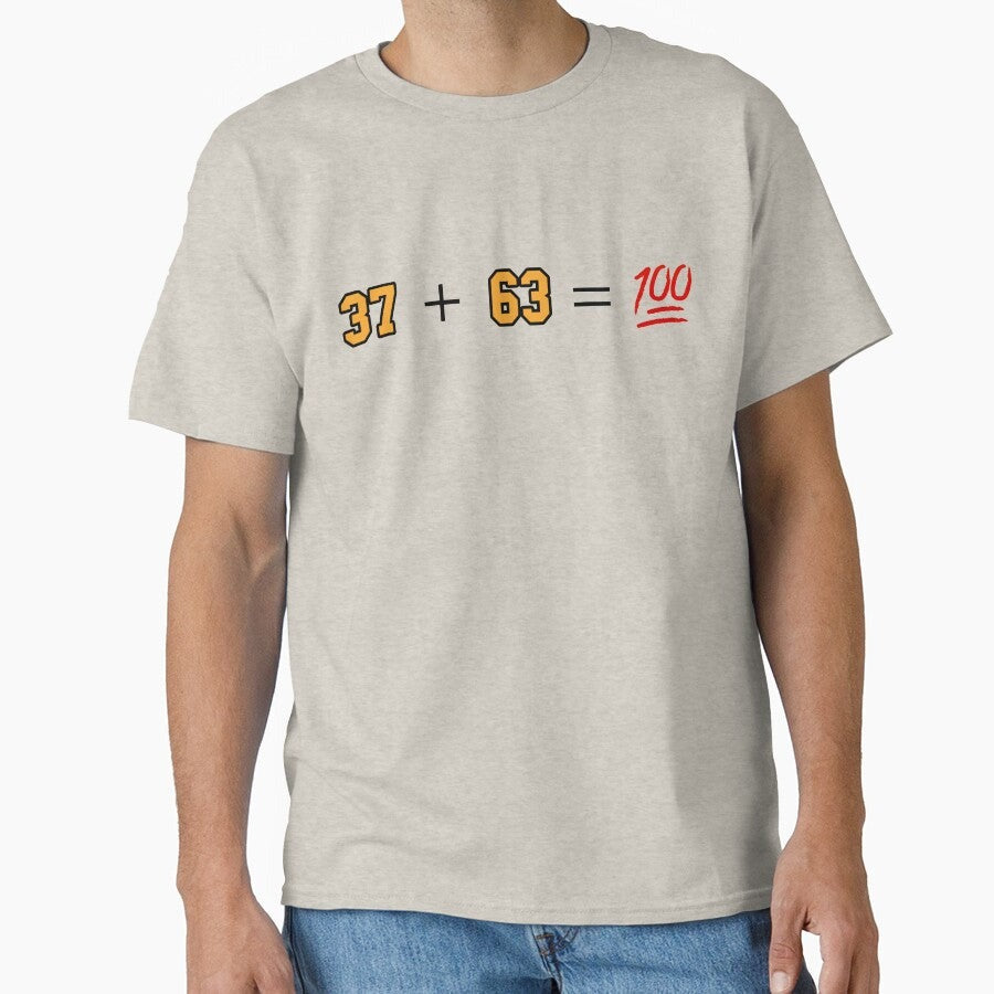 37 + 63 = 100 Classic T-Shirt