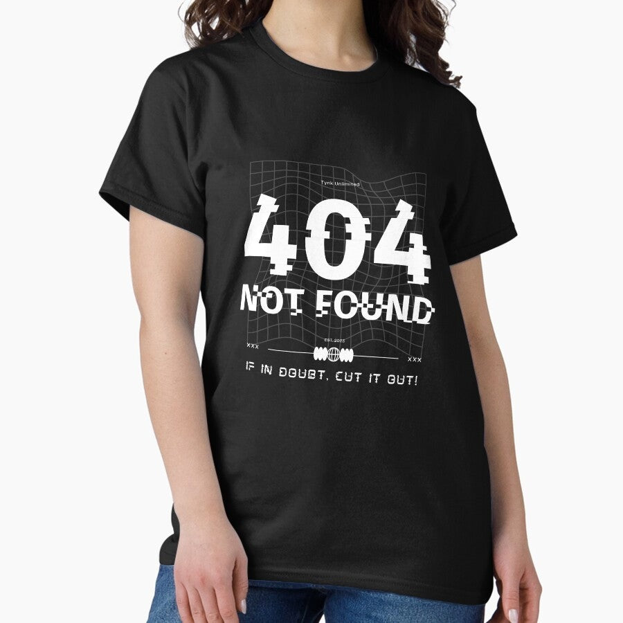 404 Not Found Classic T Shirt