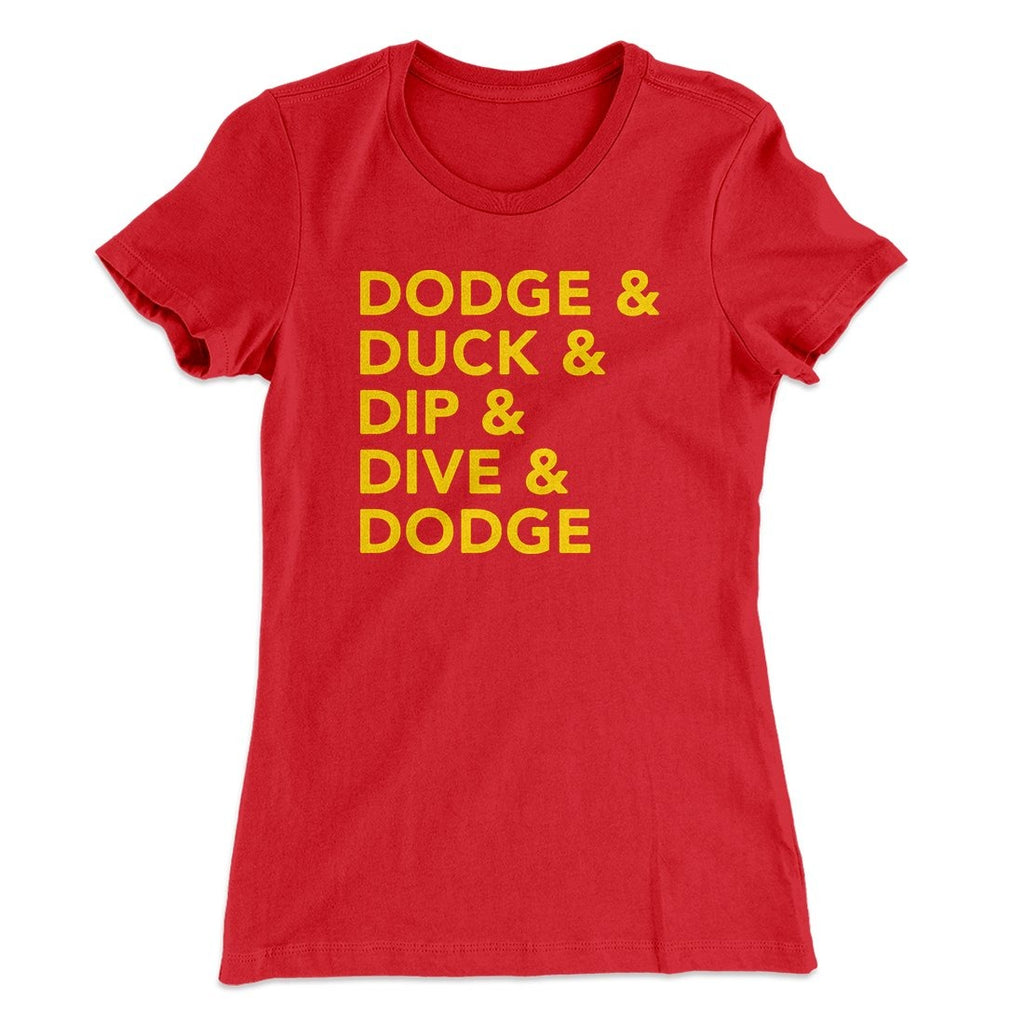 5 D's of Dodgeball Women's T-Shirt