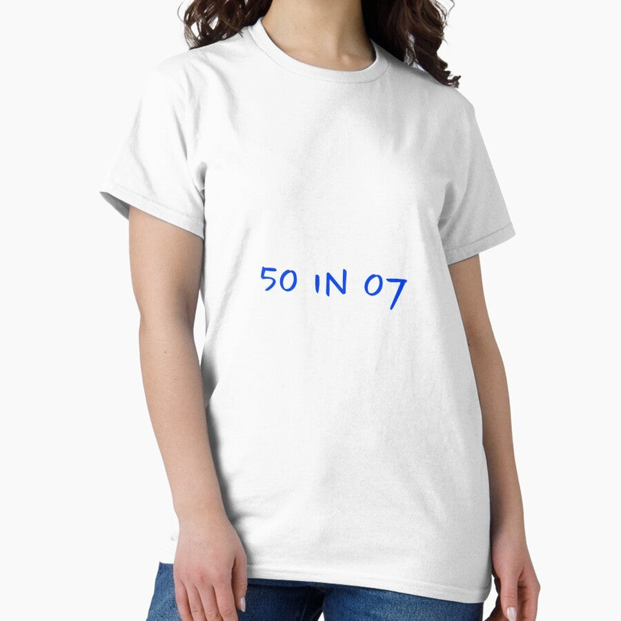 50 in 07 Classic T-Shirt
