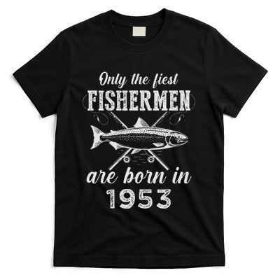 70 Year Old Fisherman Fishing Born In 1953 70th Birthday T-Shirt