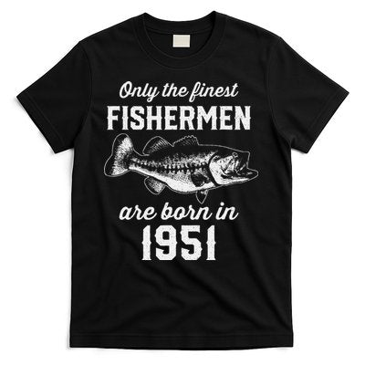 72 Year Old Fishing Fisherman 1951 72nd Birthday T-Shirt