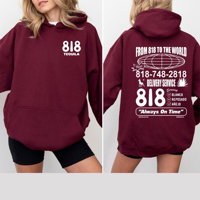 818 Tequila Trendy Hoodie Sweatshirt, 818, Favorite Drink, Best Liquor, Perfect Gift, Fan Gift, Gift For The Holiday, Cute Gift, Favorite Wear