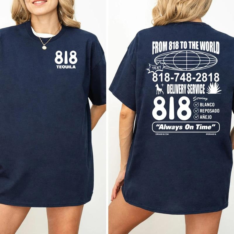 818 Tequila Trendy Hoodie Sweatshirt, 818, Favorite Drink, Best Liquor, Perfect Gift, Fan Gift, Gift For The Holiday, Cute Gift, Favorite Wear