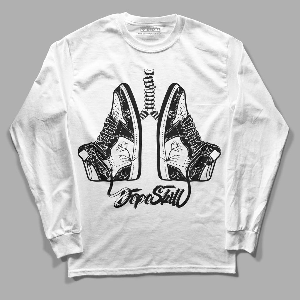 85 Black White 1s DopeSkill Long Sleeve T-Shirt Breathe Graphic