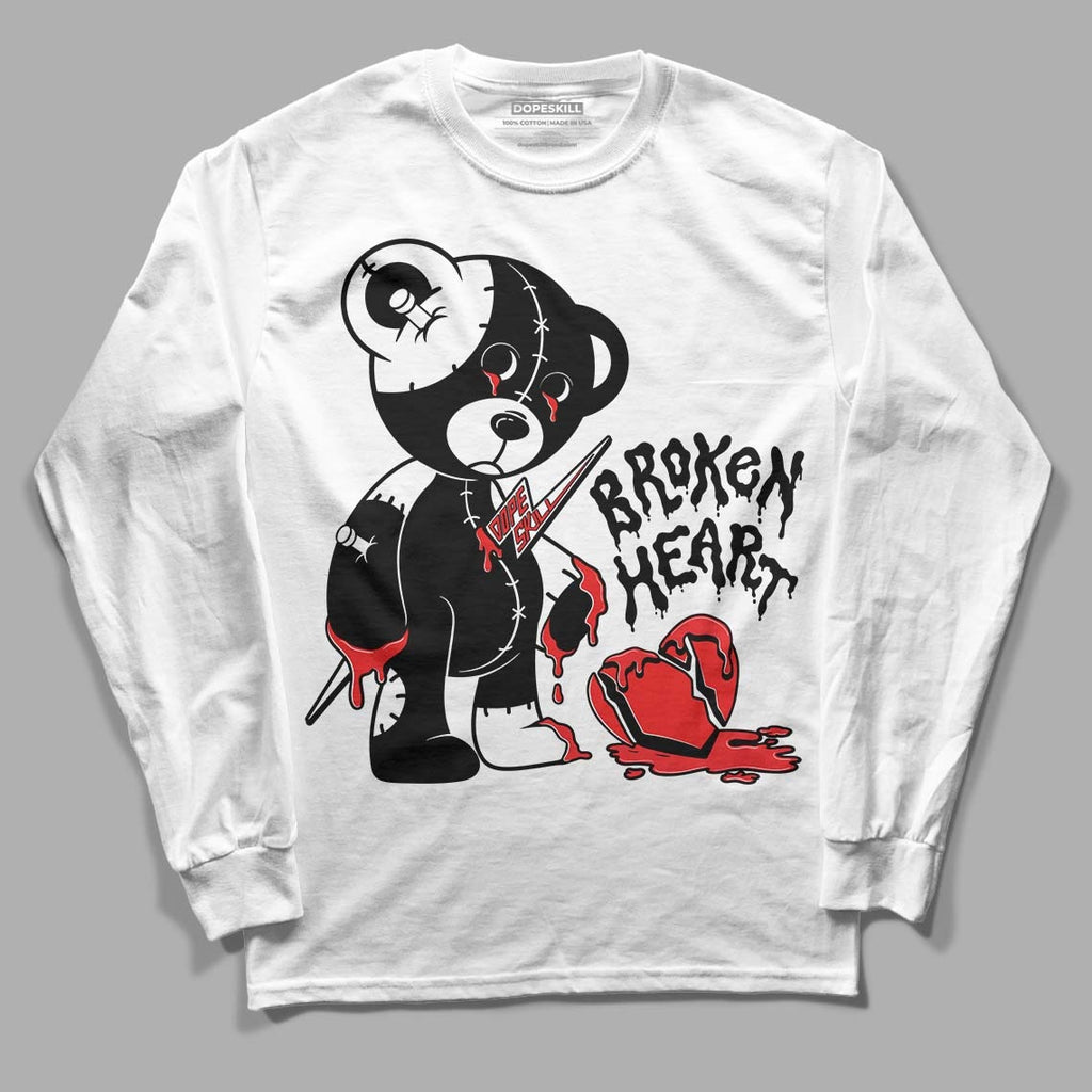 85 Black White 1s DopeSkill Long Sleeve T-Shirt Broken Heart Graphic