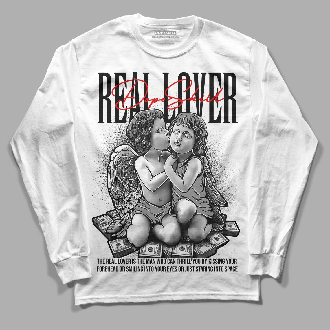85 Black White 1s DopeSkill Long Sleeve T-Shirt Real Lover Graphic