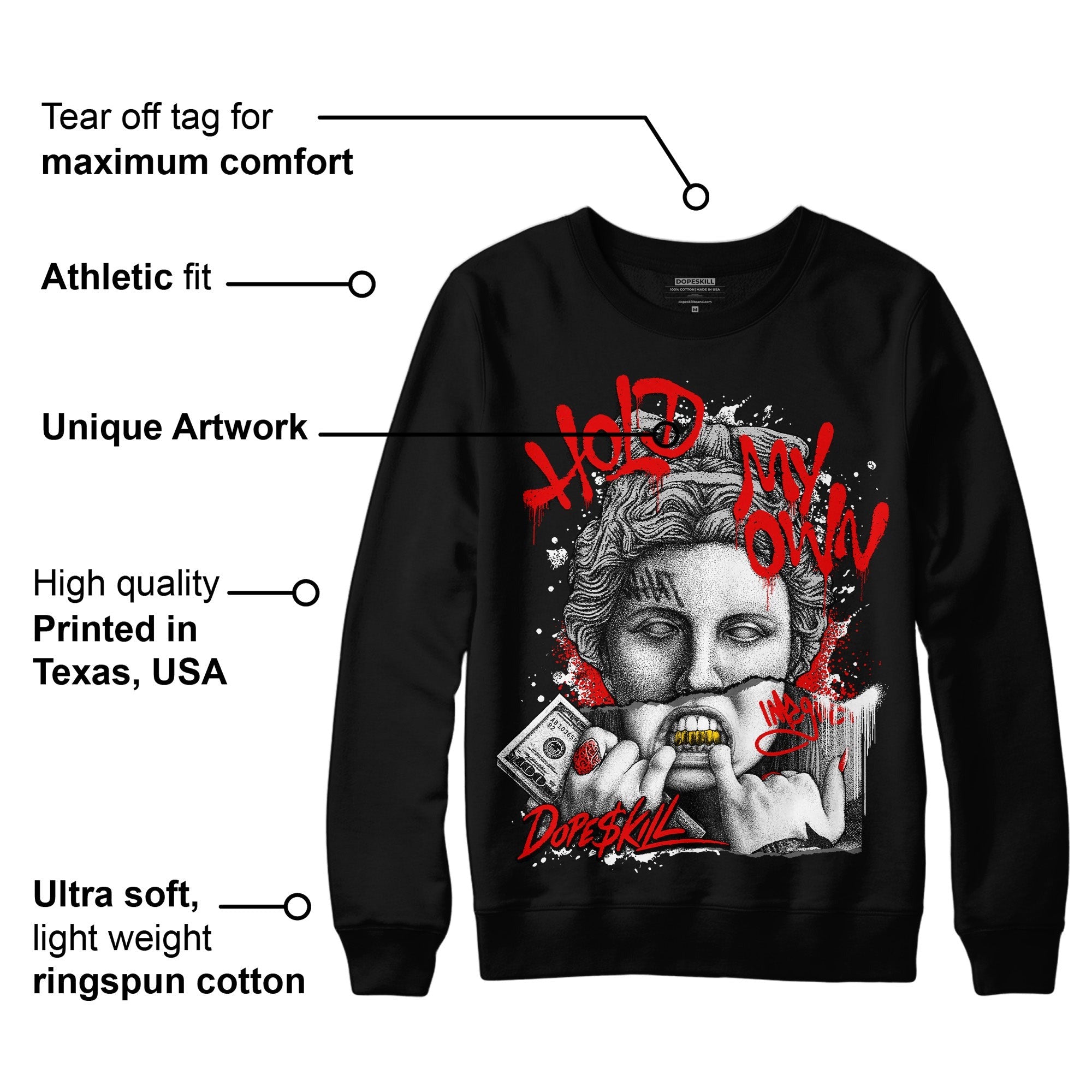 85 Black White 1s DopeSkill Sweatshirt Hold My Own Graphic