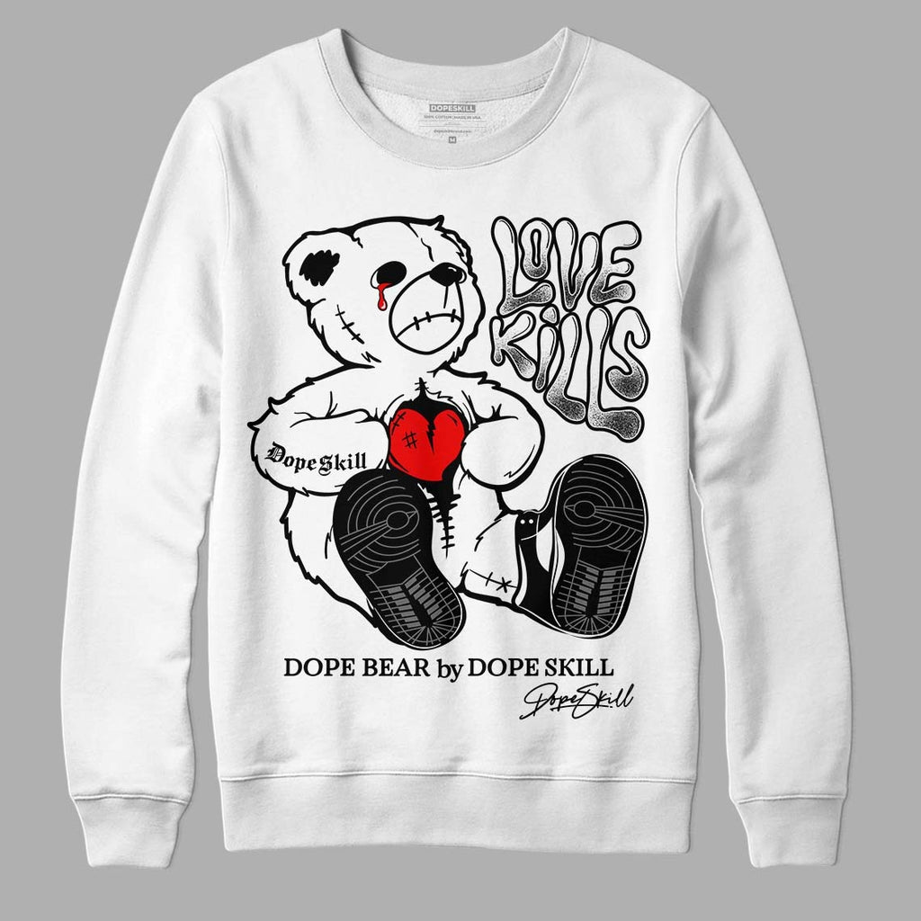 85 Black White 1s DopeSkill Sweatshirt Love Kills Graphic