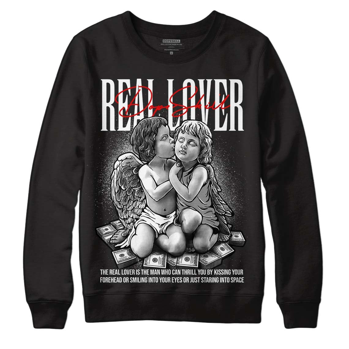 85 Black White 1s DopeSkill Sweatshirt Real Lover Graphic