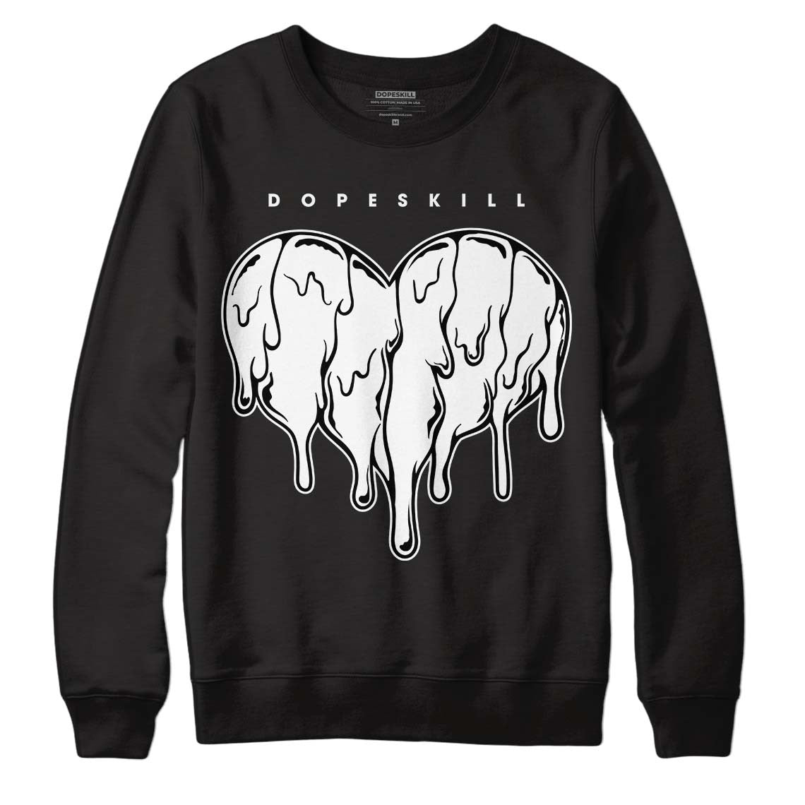 85 Black White 1s DopeSkill Sweatshirt Slime Drip Heart Graphic