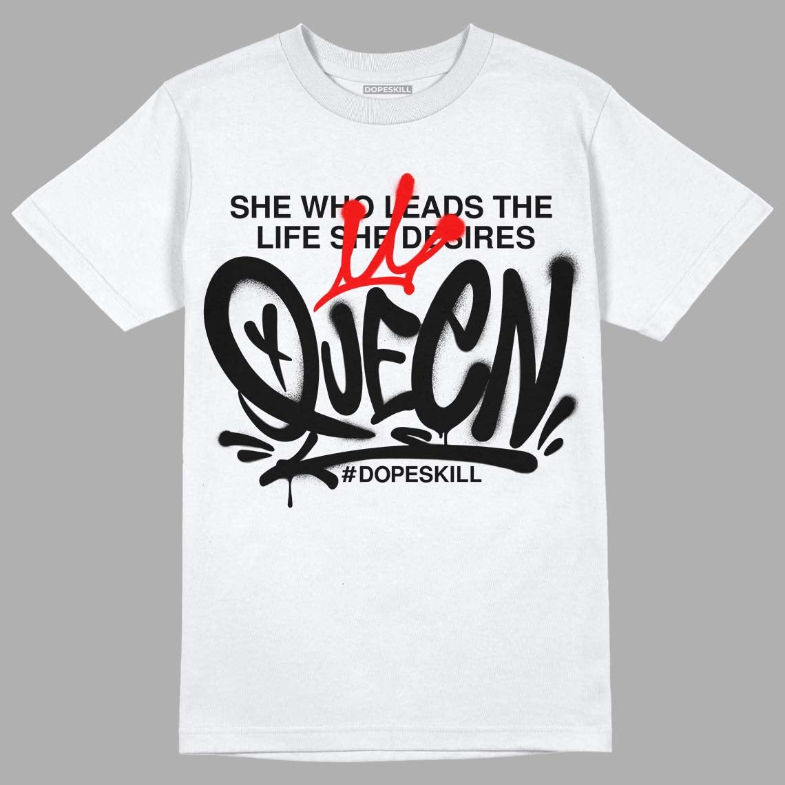 85 Black White 1s DopeSkill T-Shirt Queen Graphic