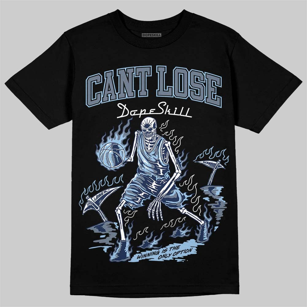 9060 Grey Day DopeSkill T-Shirt Cant Lose Graphic