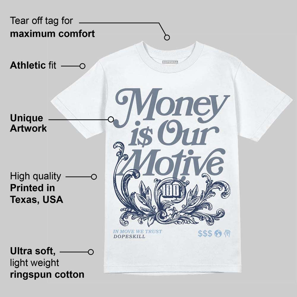 9060 Grey Day DopeSkill T-Shirt Money Is Our Motive Typo Graphic
