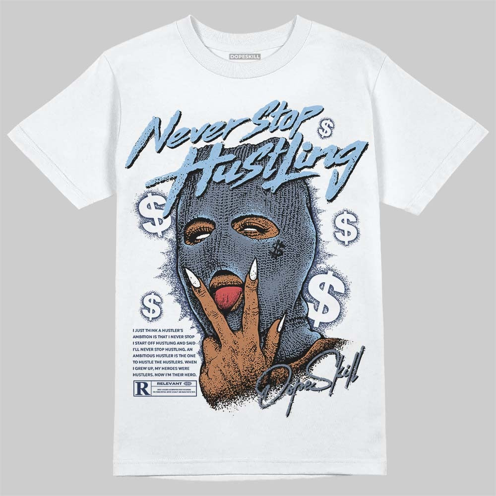 9060 Grey Day DopeSkill T-Shirt Never Stop Hustling Graphic