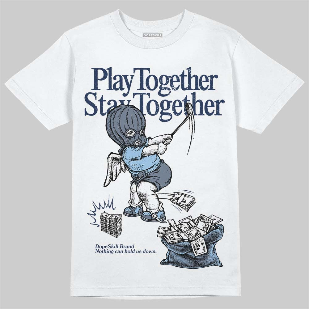 9060 Grey Day DopeSkill T-Shirt Play together, Stay together Graphic