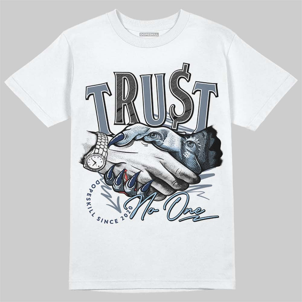 9060 Grey Day DopeSkill T-Shirt Trust No One Graphic
