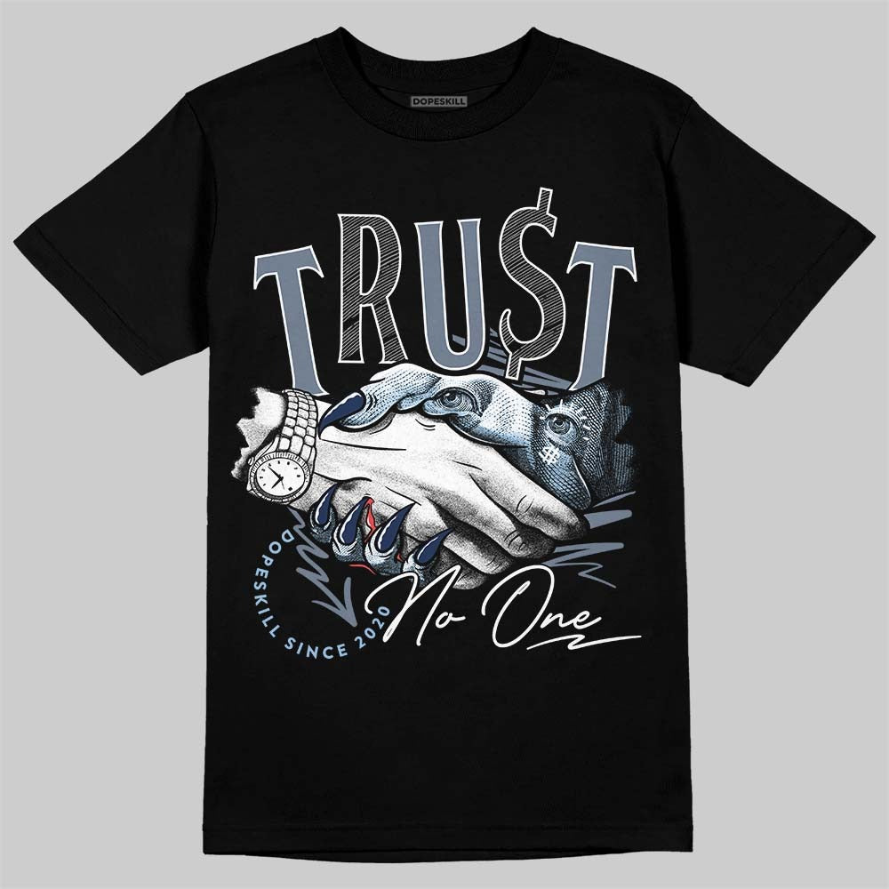 9060 Grey Day DopeSkill T-Shirt Trust No One Graphic
