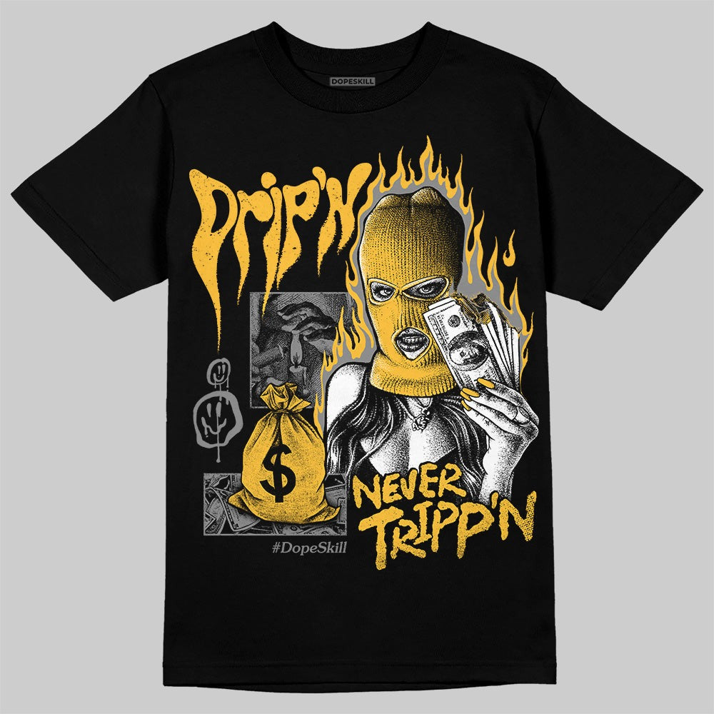 9060 Varsity Gold DopeSkill T-Shirt Drip'n Never Tripp'n Graphic