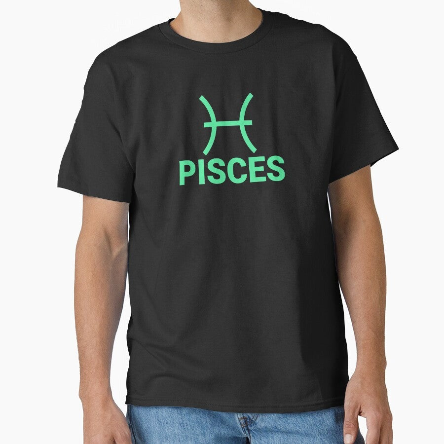 A Zodiac Sign Test Pisces Zodiac Sign Classic T Shirt