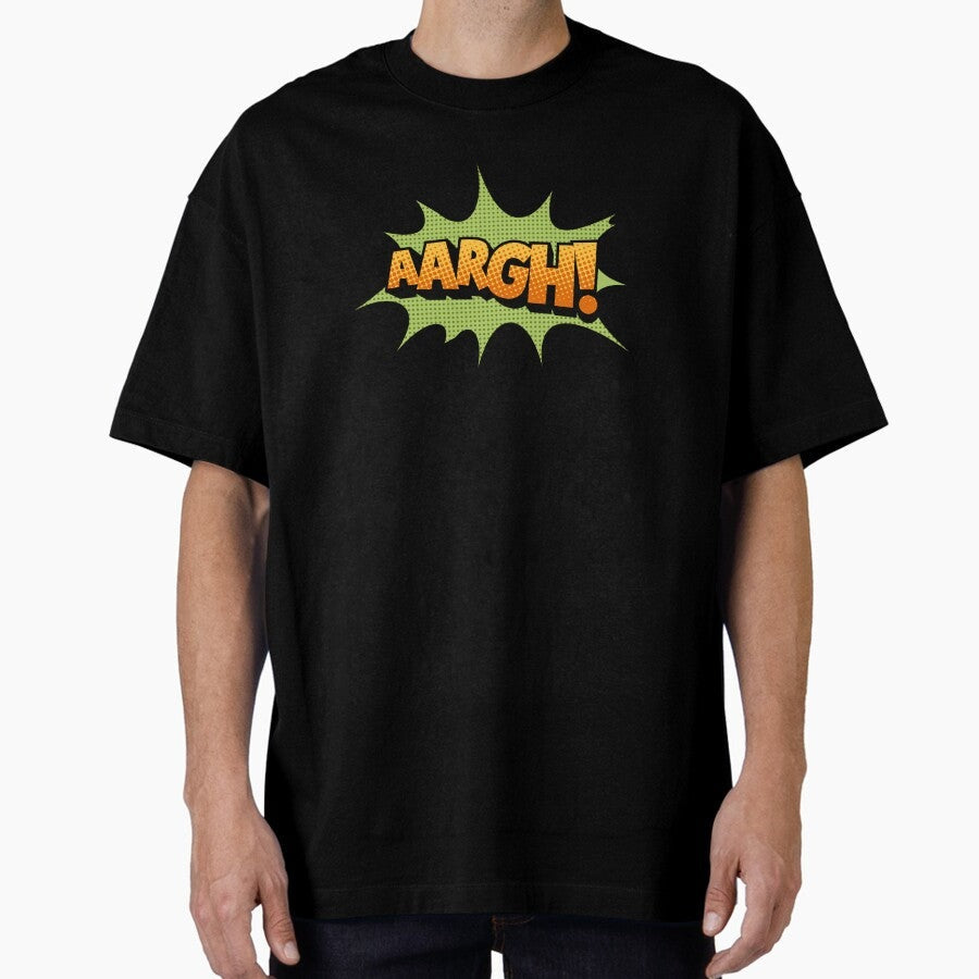 AARGH!! Superhero Comic Book Bubble - onomatopoeia Oversized T-Shirt