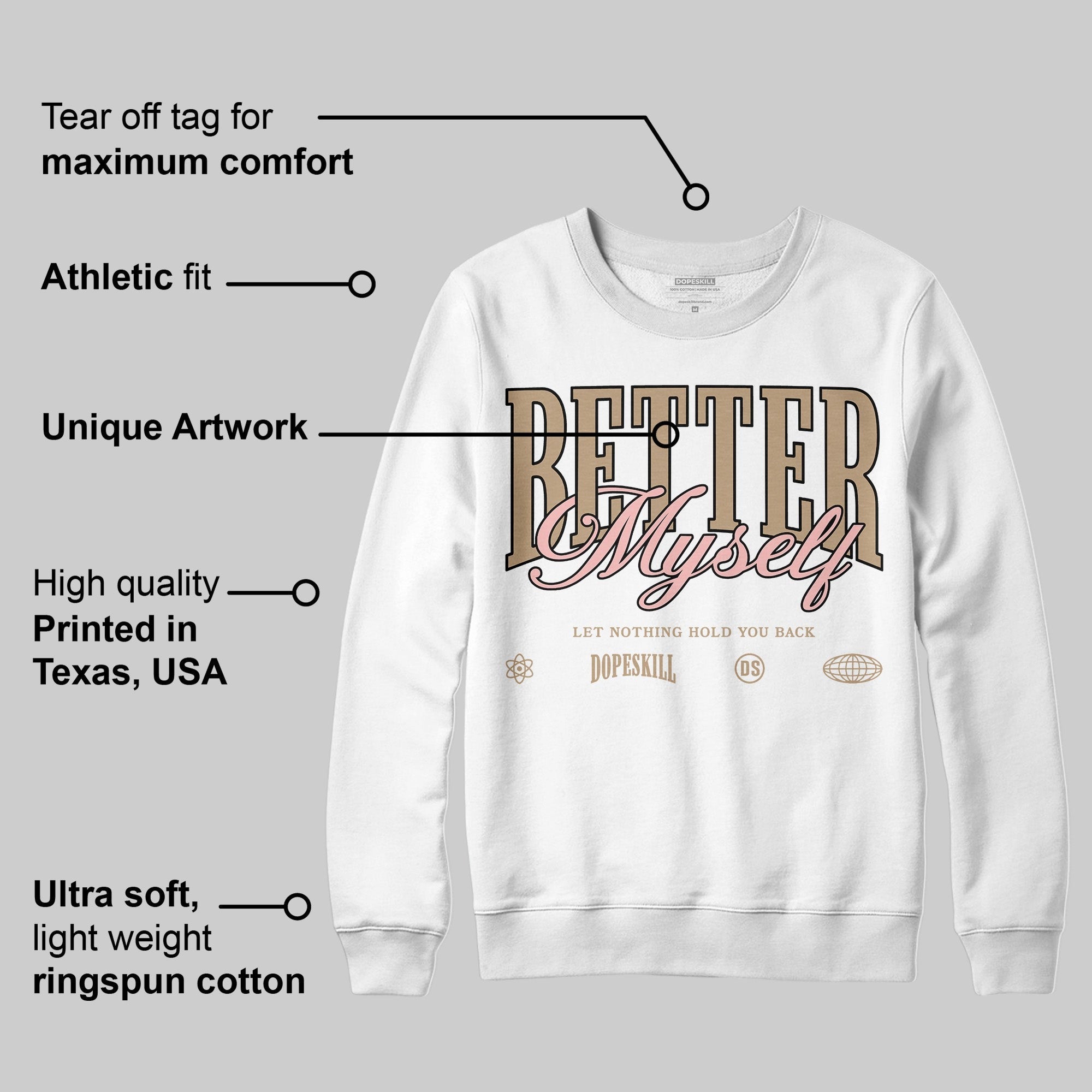 AIR FORCE 1 LINEN DopeSkill Sweatshirt Better Myself Graphic