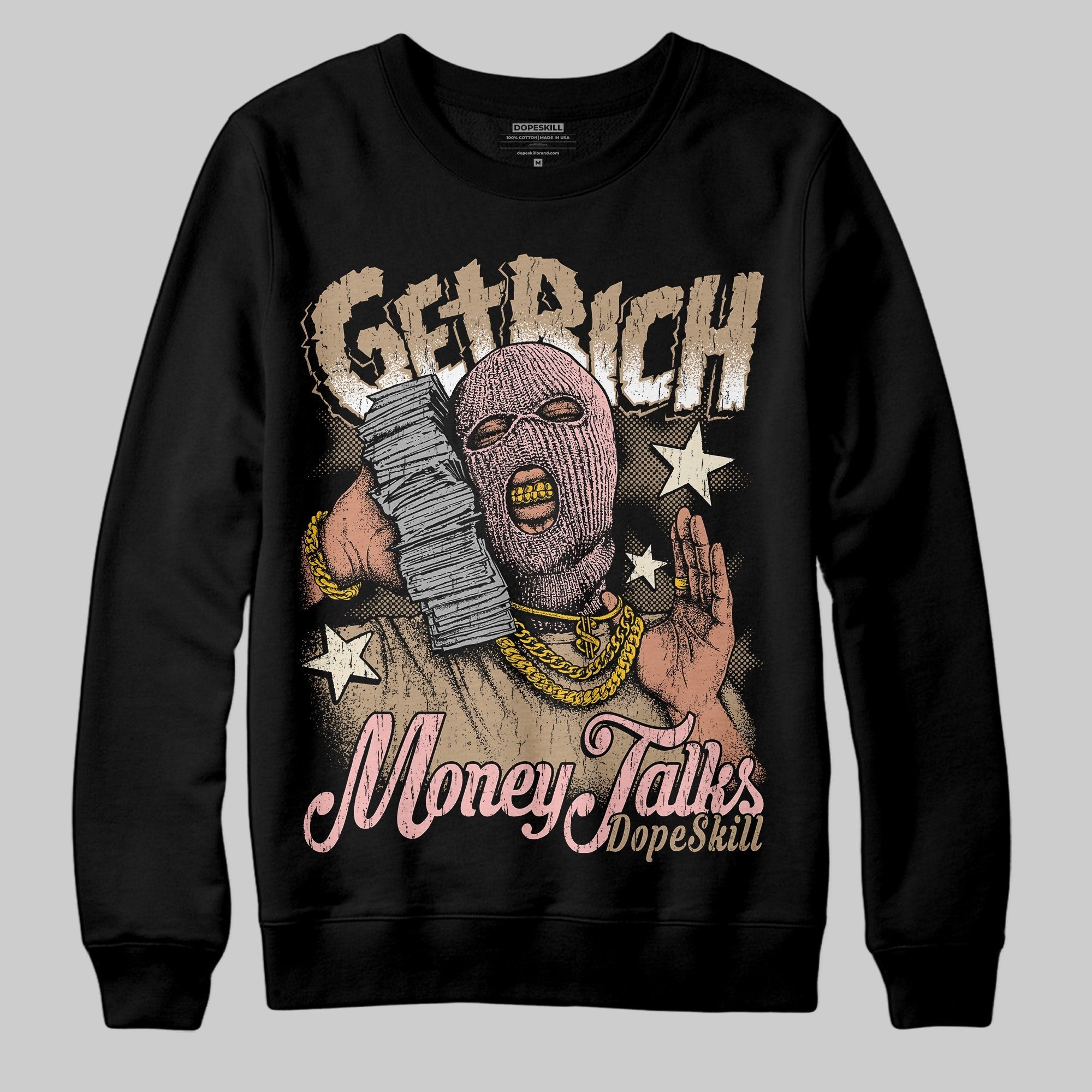 AIR FORCE 1 LINEN DopeSkill Sweatshirt Get Rich Graphic