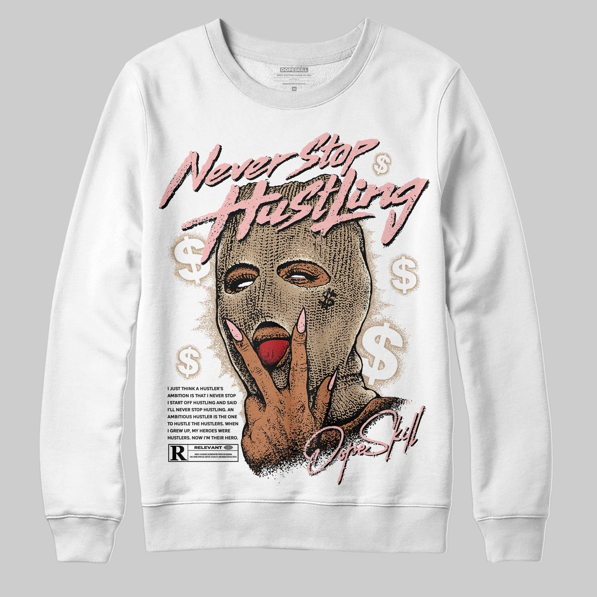 AIR FORCE 1 LINEN DopeSkill Sweatshirt Never Stop Hustling Graphic