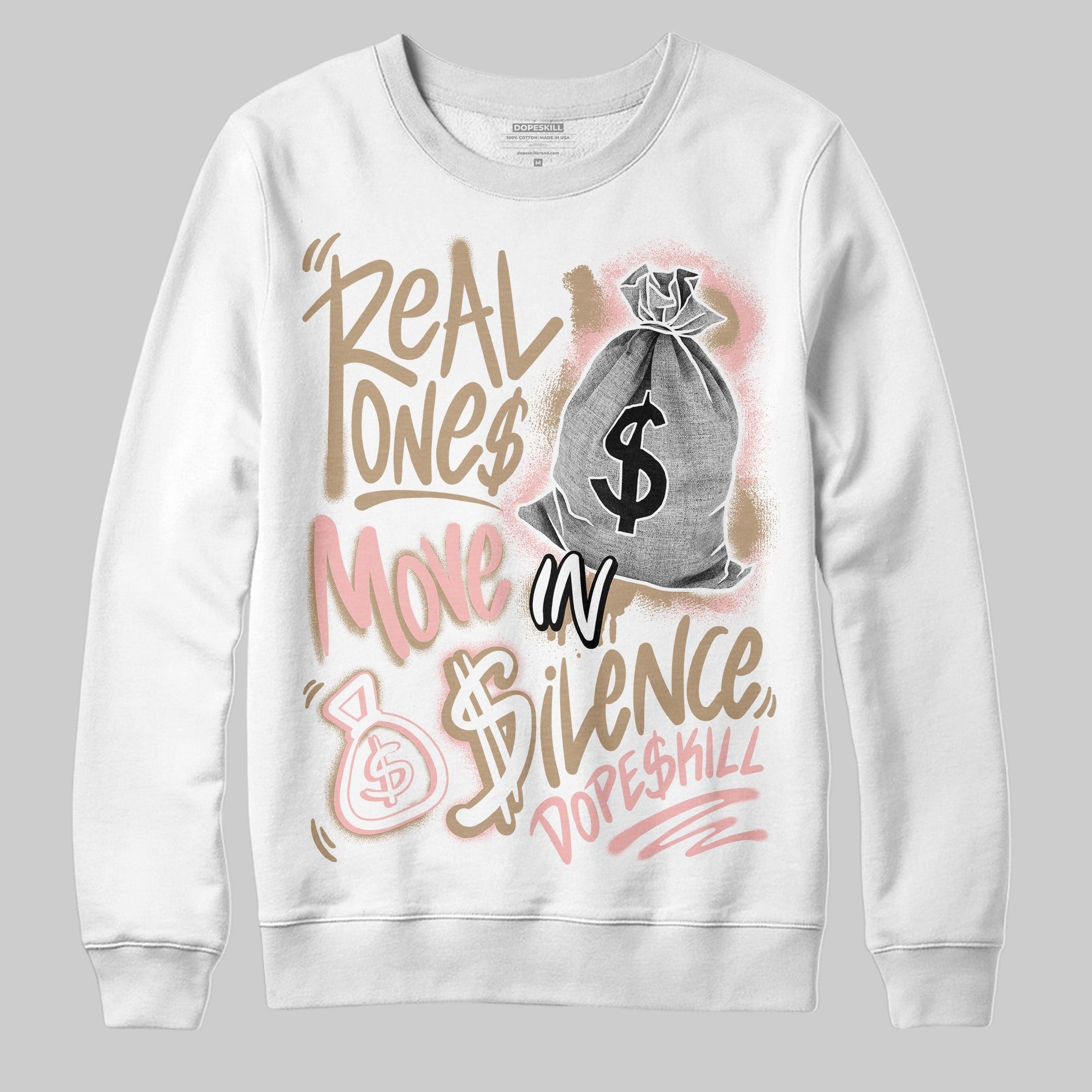 AIR FORCE 1 LINEN DopeSkill Sweatshirt Real Ones Move In Silence Graphic