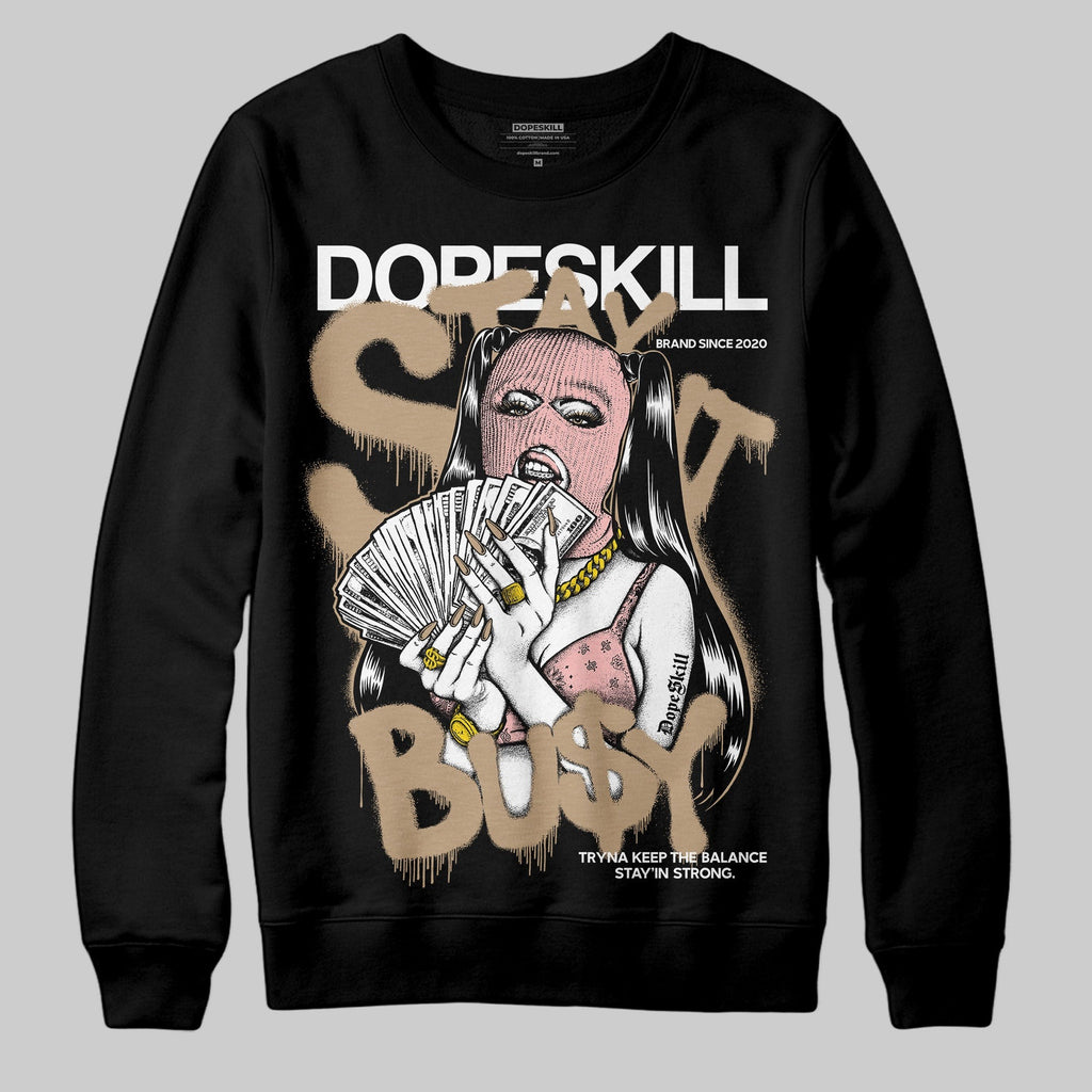 AIR FORCE 1 LINEN DopeSkill Sweatshirt Stay It Busy Graphic