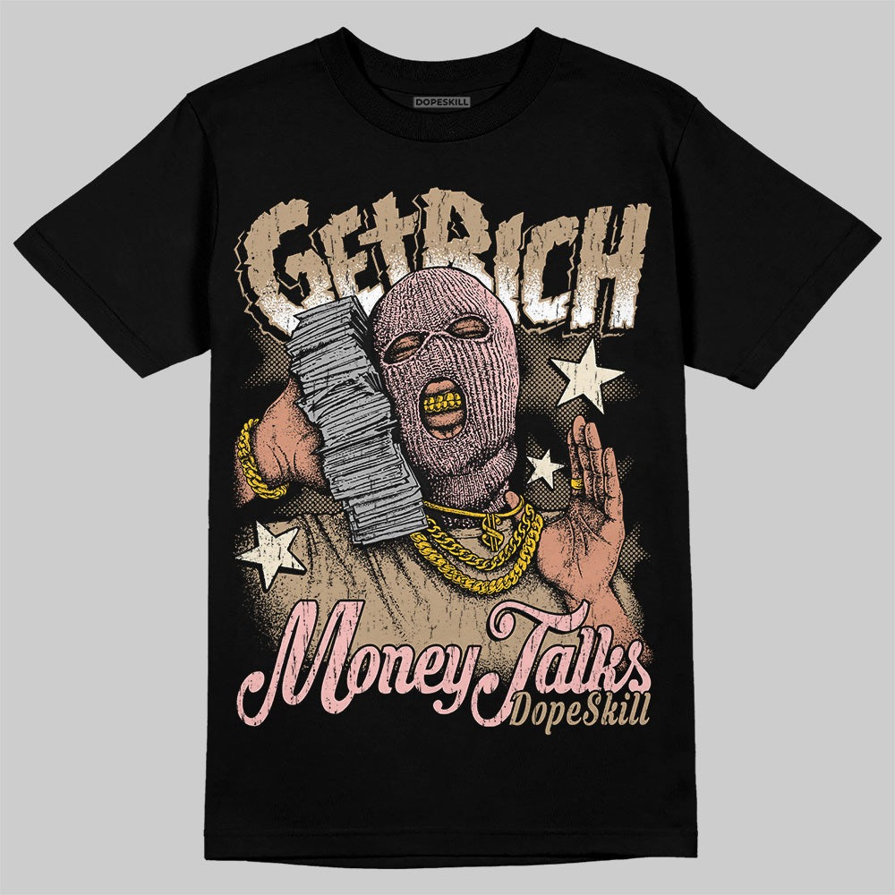 AIR FORCE 1 LINEN DopeSkill T-Shirt Get Rich Graphic