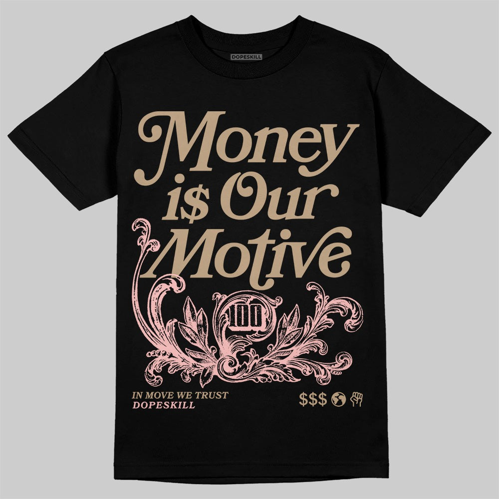AIR FORCE 1 LINEN DopeSkill T-Shirt Money Is Our Motive Typo Graphic