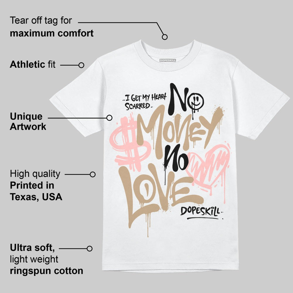 AIR FORCE 1 LINEN DopeSkill T-Shirt No Money No Love Typo Graphic