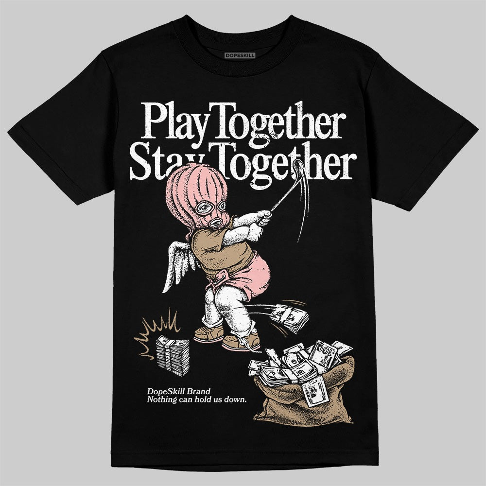 AIR FORCE 1 LINEN DopeSkill T-Shirt Play together, Stay together Graphic