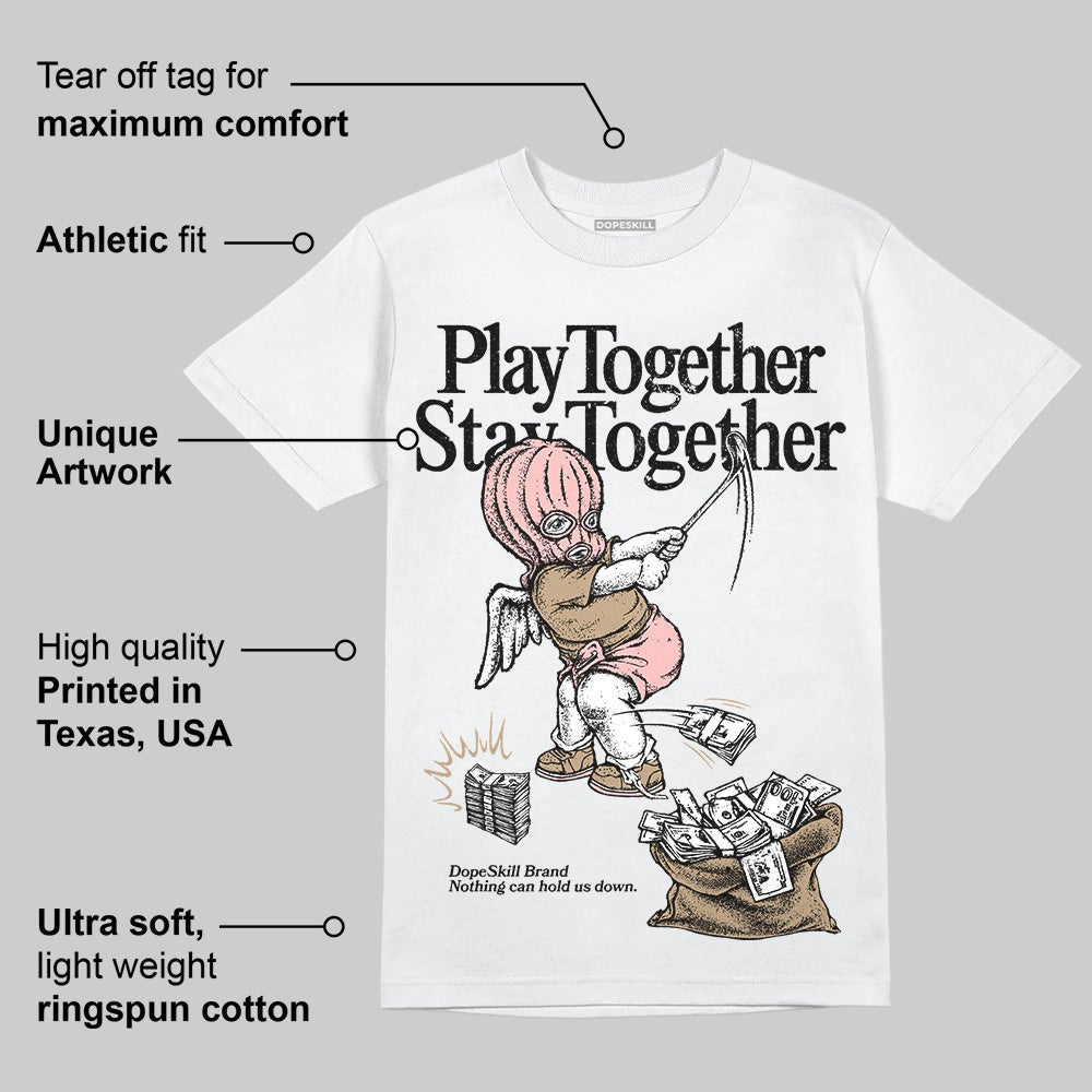 AIR FORCE 1 LINEN DopeSkill T-Shirt Play together, Stay together Graphic
