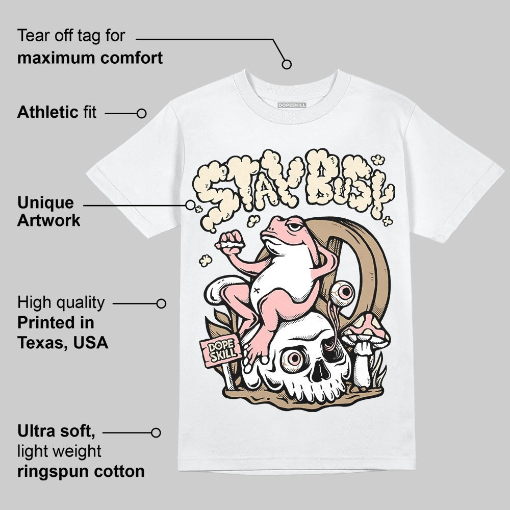 AIR FORCE 1 LINEN DopeSkill T-Shirt Stay Busy Graphic