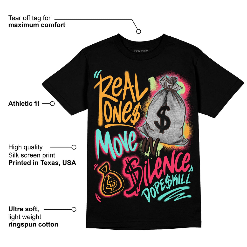 AJ 1 High OG Bio Hack DopeSkill T-Shirt Real Ones Move In Silence Graphic