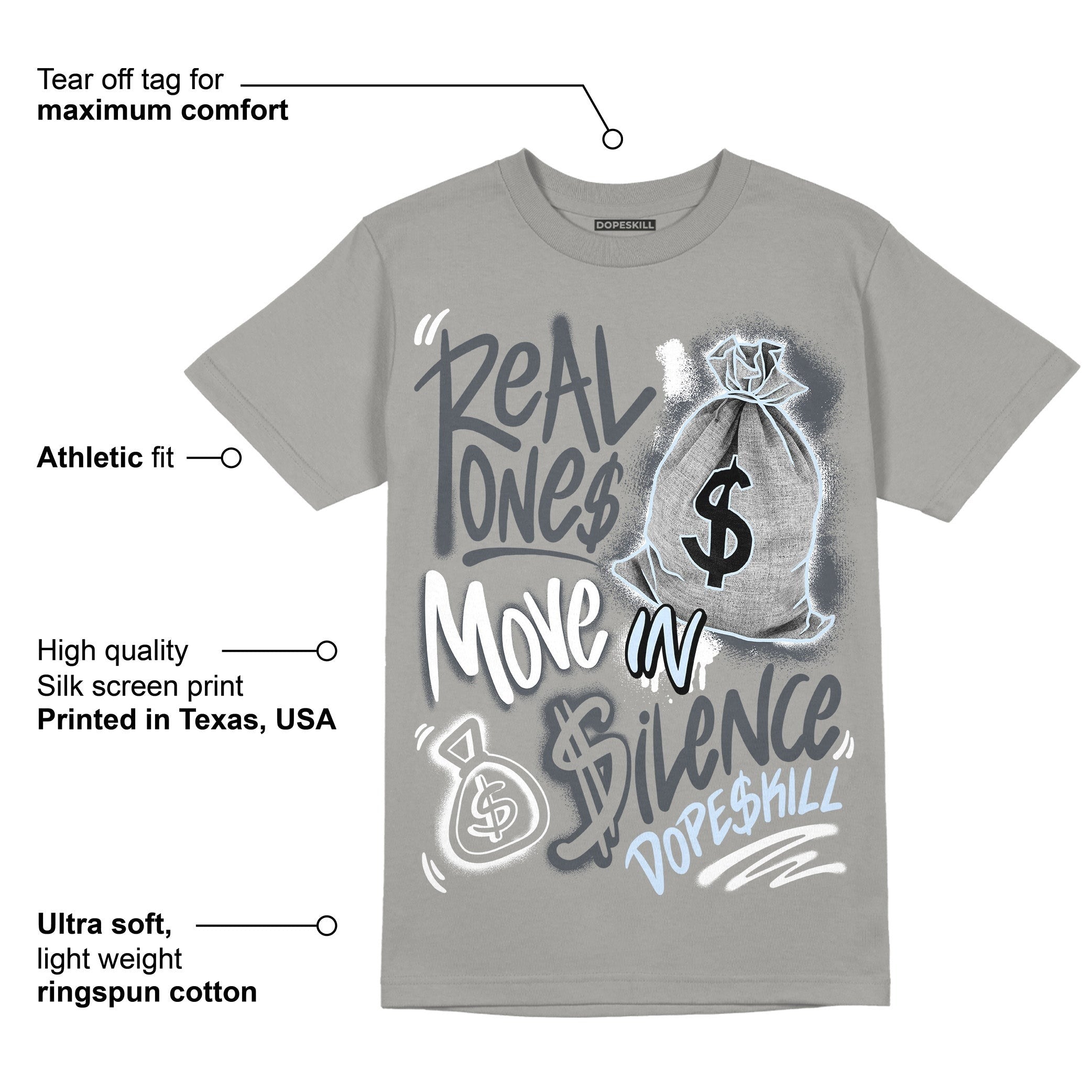 AJ 11 Cool Grey DopeSkill Grey T-shirt Real Ones Move In Silence Graphic