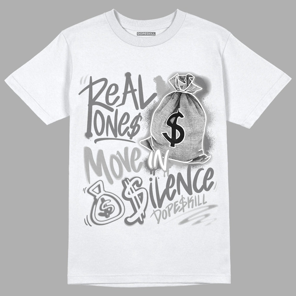 AJ 12 Stealth DopeSkill T-Shirt Real Ones Move In Silence Graphic