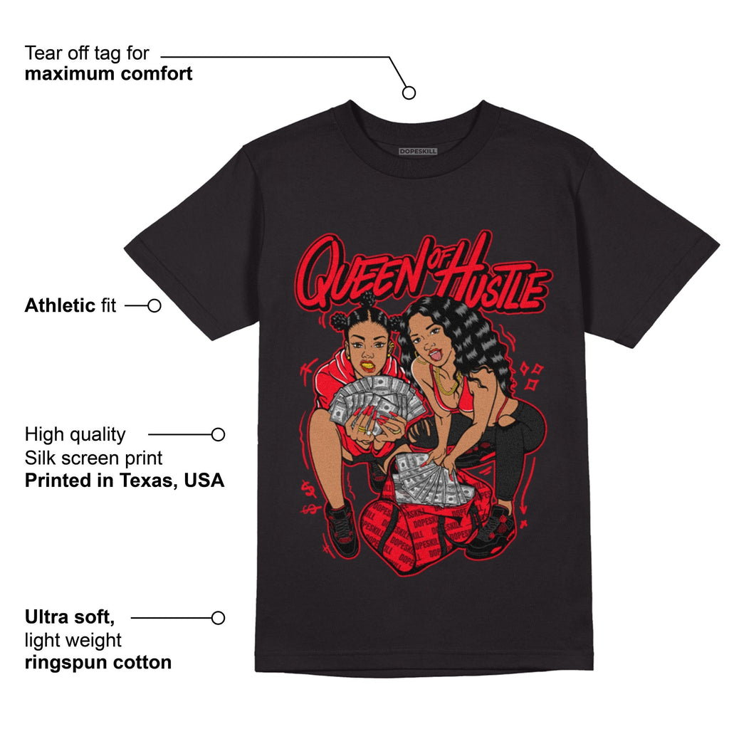 AJ 4 Red Thunder DopeSkill T-shirt Queen Of Hustle Graphic