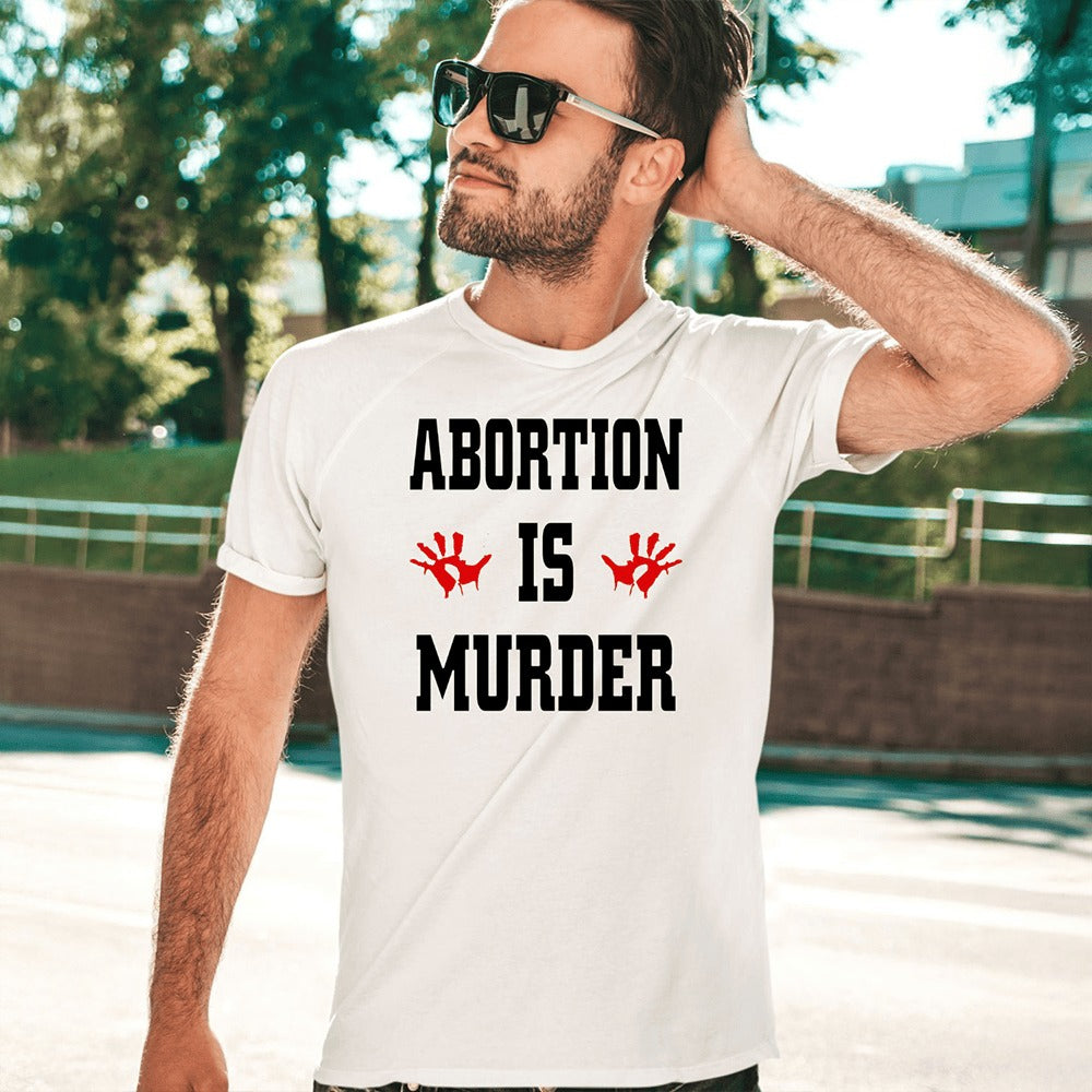 Abortion Is Murder Shirt Father's Day Presents From Daughter