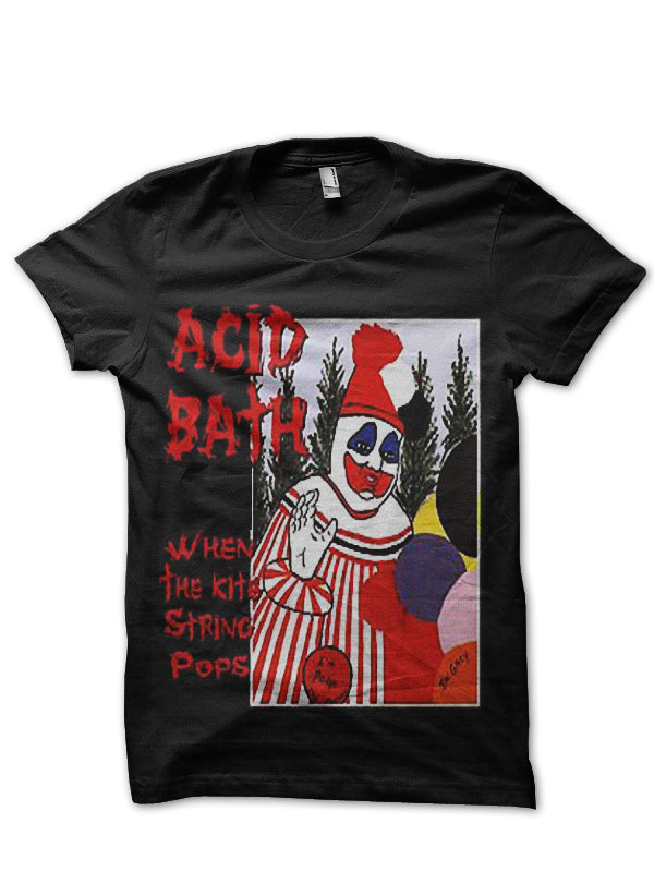 Acid Bath T-Shirt Style006