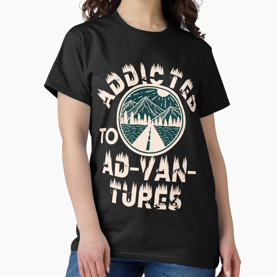 Addicted To Ad Van Tures Classic T Shirt